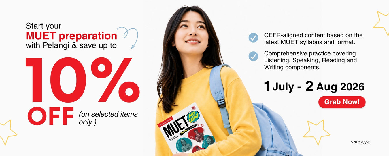 Start your MUET Preparation with Pelangi | 1 July to 2 Aug 2026
