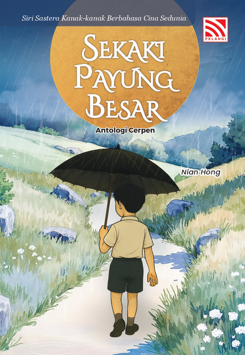 Sekaki Payung Besar Antologi Cerpen