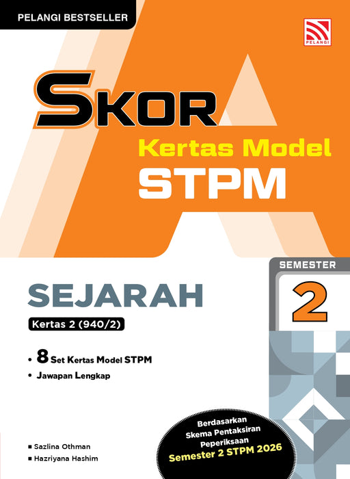 Skor A Kertas Model STPM 2026 Semester 2