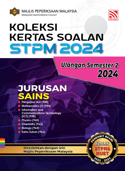 Koleksi Kertas Soalan STPM 2024 Jurusan Sains