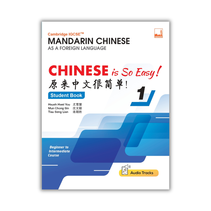 Cambridge IGCSE™ Chinese is So Easy! 原来中文很简单!