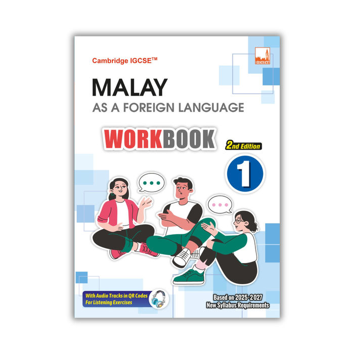 Cambridge IGCSE™ Malay As A Foreign Language Workbook 2nd Edition