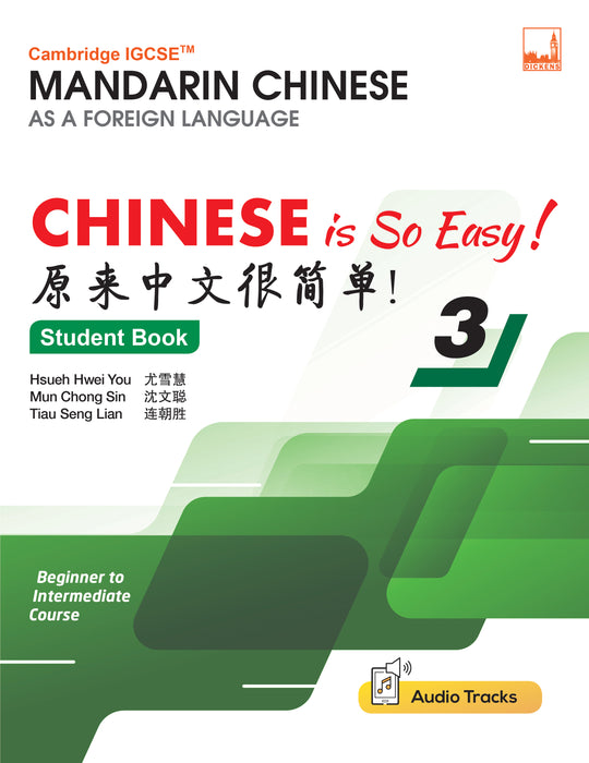 Cambridge IGCSE™ Chinese is So Easy! 原来中文很简单!