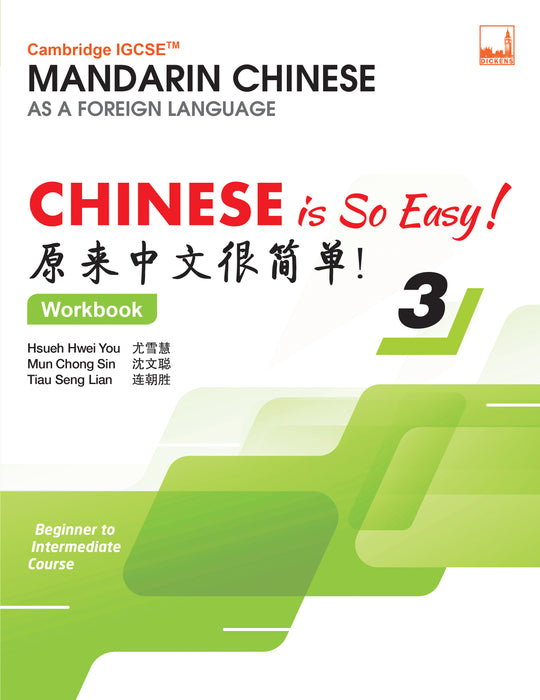 Cambridge IGCSE™ Chinese is So Easy! 原来中文很简单!