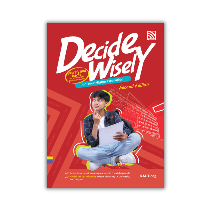Decide Wisely on Your Higher Education Second Edition