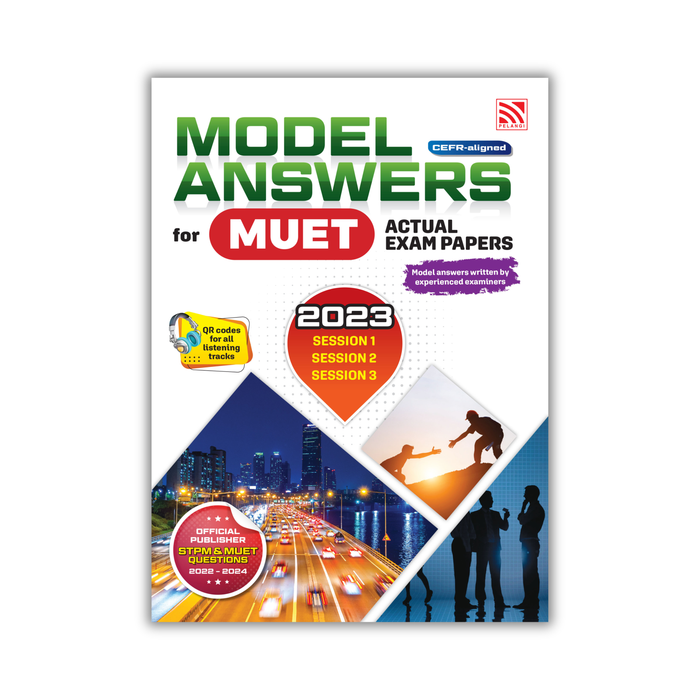 Model Answers for MUET Actual Exam Papers