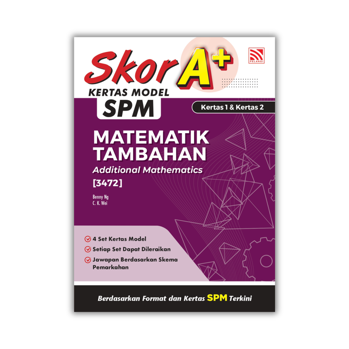 Skor A+ Kertas Model SPM 2025