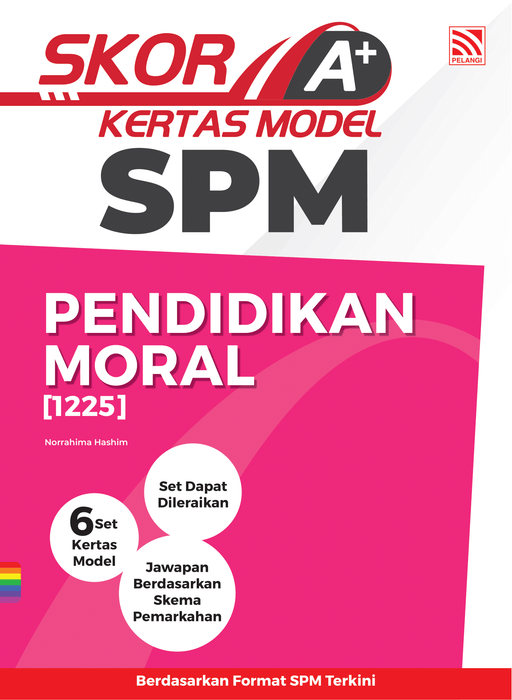 Skor A+ SPM Kertas Model 2024 Pendidikan Moral