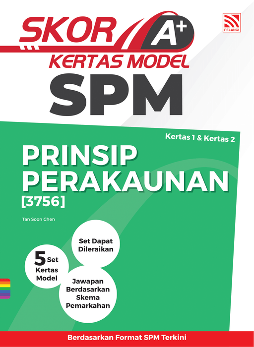 Skor A+ SPM Kertas Model 2024 Prinsip Perakaunan