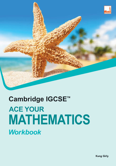 Cambridge IGCSE™ Ace Your Mathematics