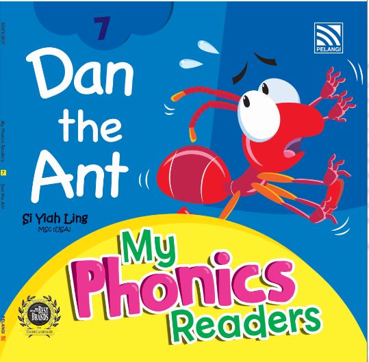 My Phonics Readers Dan the Ant