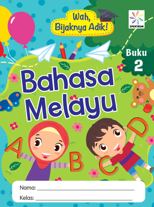 Wah Bijaknya Adik Bahasa Melayu 2