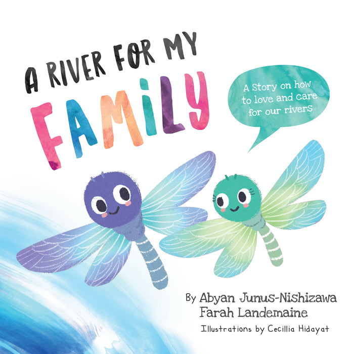 Anak Rimba Books A River For My Family