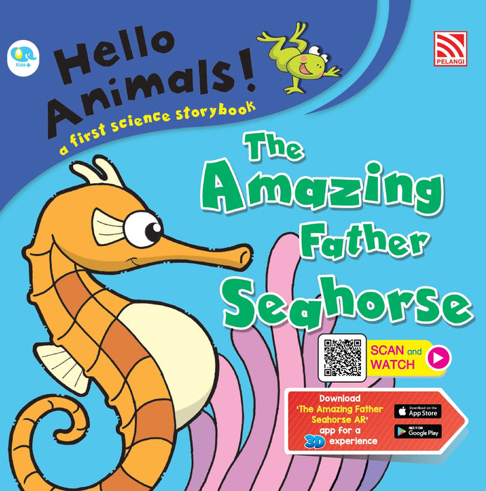 Hello Animals with AR The Amazing Father Seahorse