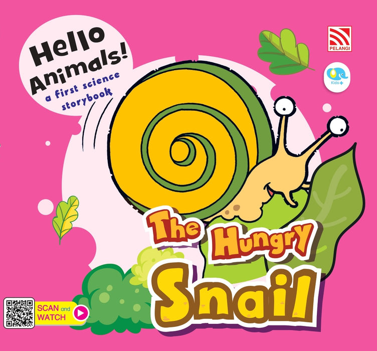 Hello Animals! The Hungry Snail