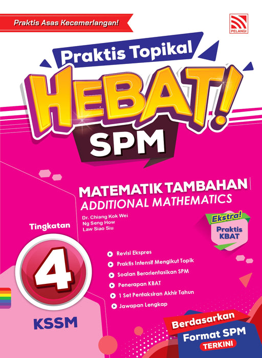 Praktis Topikal Hebat SPM 2024 Matematik Tambahan Tingkatan 4