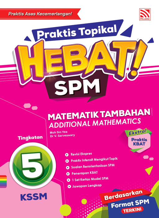 Praktis Topikal Hebat SPM 2024 Matematik Tambahan Tingkatan 5