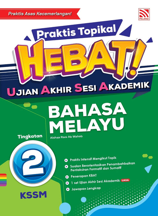 Praktis Topikal Hebat UASA 2023 Bahasa Melayu Tingkatan 2