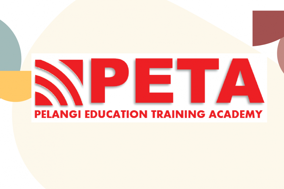 Pelangi Education Training Academy [PETA] Training Programme
