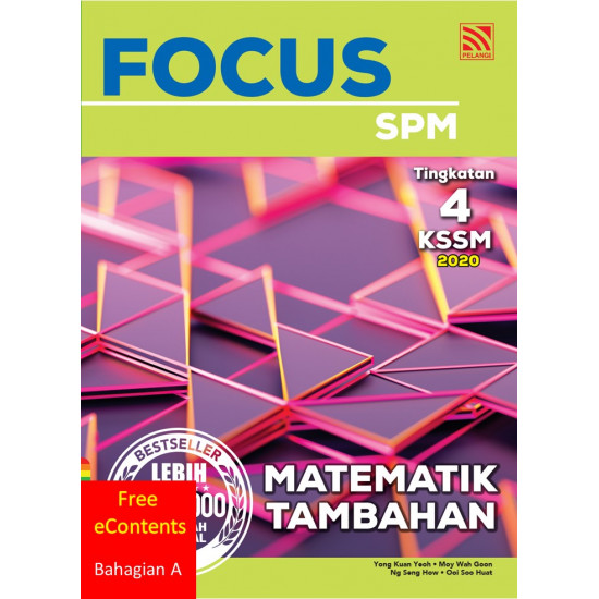 Focus Matematik Tambahan Tingkatan 4 - Bahagian A (FREE eContent)