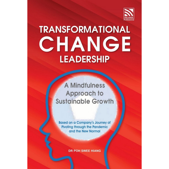 Transformational Change Leadership:  A Mindfulness Approach to Sustainable Growth (ebook)