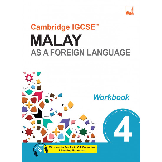 Cambridge IGCSE™ Malay As A Foreign Language Book 4