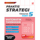 Praktis Strategi 2023 KSSM Matematik Tambahan Tingkatan 5