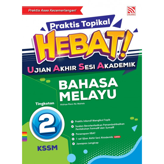 Praktis Topikal Hebat UASA 2023 Bahasa Melayu Tingkatan 2