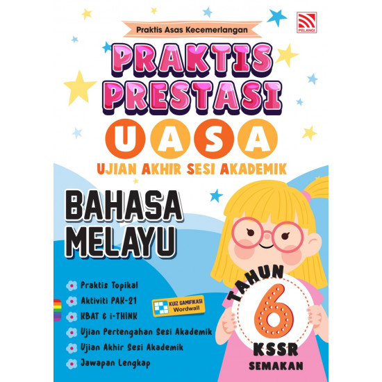 Praktis Prestasi UASA 2024 Bahasa Melayu Tahun 6 