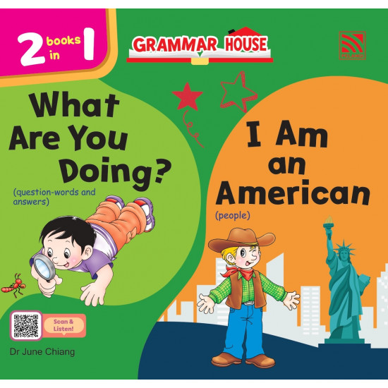 Grammar House What Are You Doing? / I Am an American