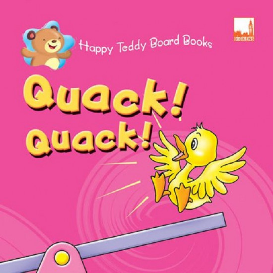 Happy Teddy Board Books Quack! Quack!