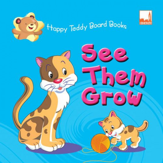 Happy Teddy Board Books See Them Grow