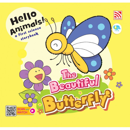 Hello Animals! The Beautiful Butterfly