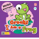 Hello Animals! Croak! I Am a Frog
