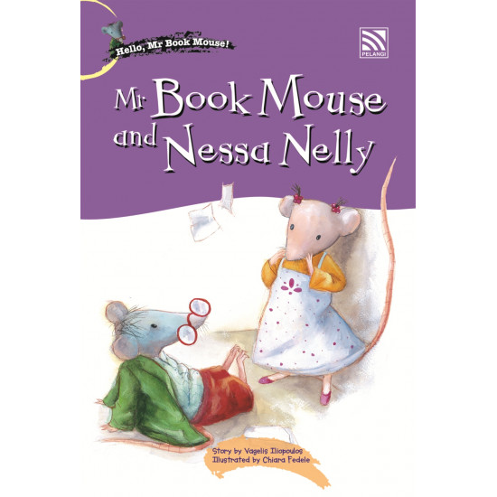 Hello, Mr Book Mouse and Nessa Nelly