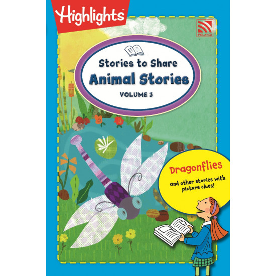 Highlights On The Go Stories to Share Animals Stories Vol. 3