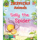 Incredible Animals - Sally The Spider