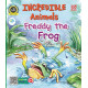 Incredible Animals Freddy The Frog