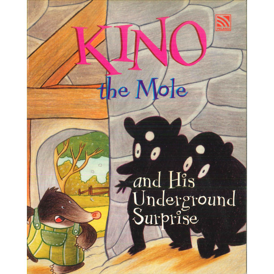 Kino the Mole and His Underground Surprise (eBook)