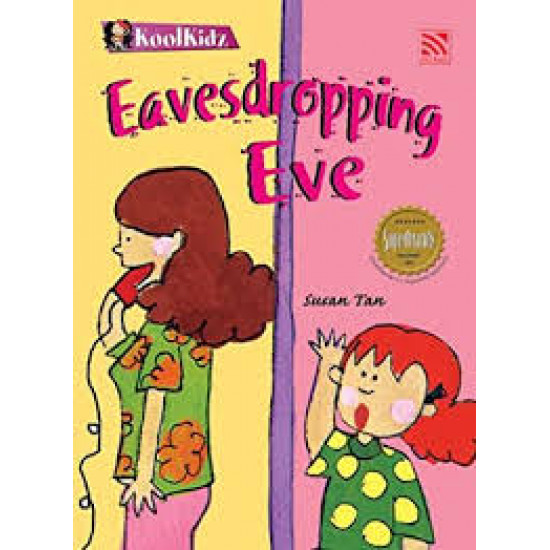 Koolkidz Eavesdropping Eve
