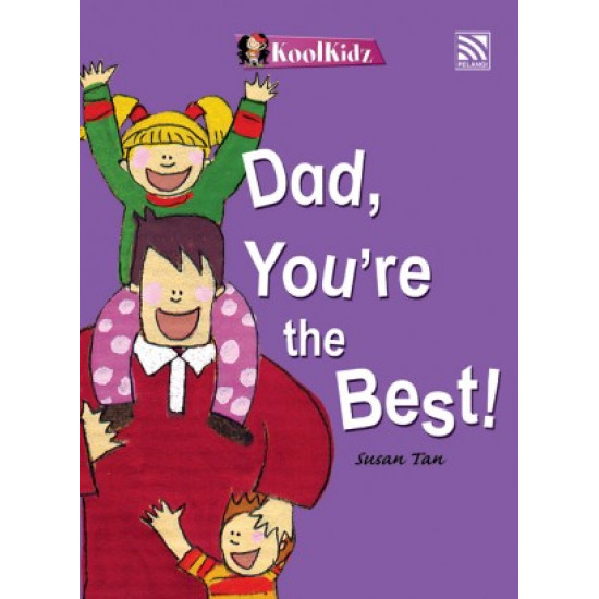 Dad, Youre the Best! (eBook)