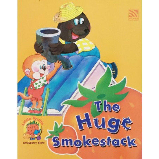 Little Fruits Strawberry Books The Huge Smokestack