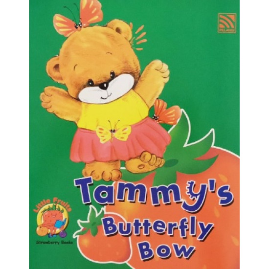 Little Fruits Strawberry Books Tammy's Butterfly Bow