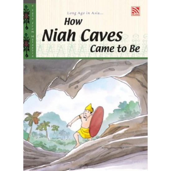 How Niah Caves Came to Be (eBook)