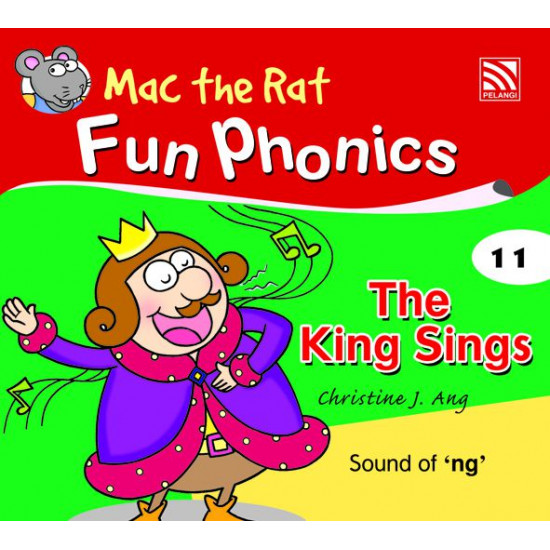 Mac the Rat Fun Phonics Readers The King Sings