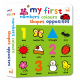 My First 100 Words Collection Numbers, Colours, Shapes, Opposites