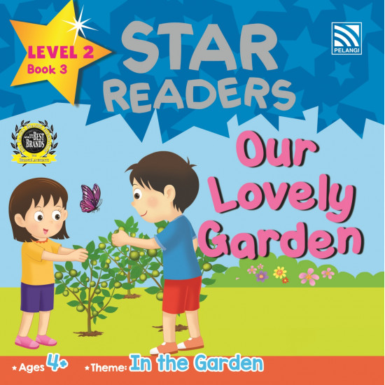 Star Readers Level 2 Our Lovely Garden