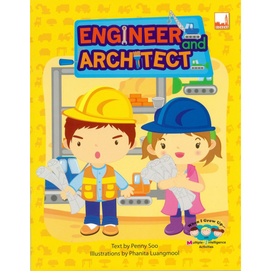 When I Grow Up Engineer and Architect