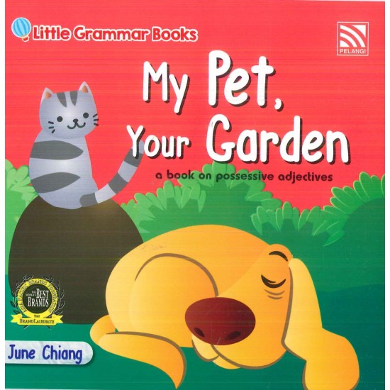 Little Grammar Books My Pet, Your Garden