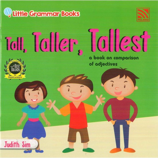 Little Grammar Books Tall, Taller, Tallest